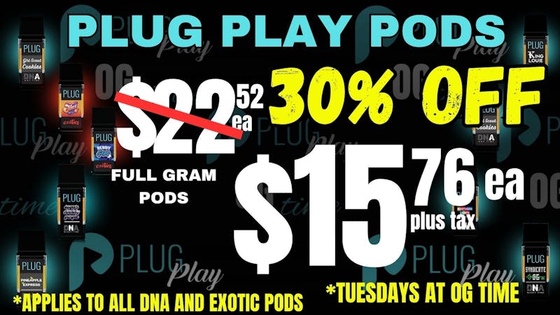 OG Time 30% OFF Plug Play Full Gram Pods- $15.76 Ea