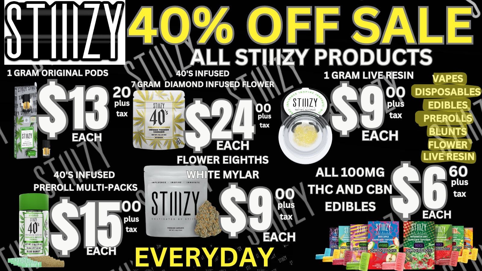 OG Time 40% OFF ALL STIIIZY🔥SALE