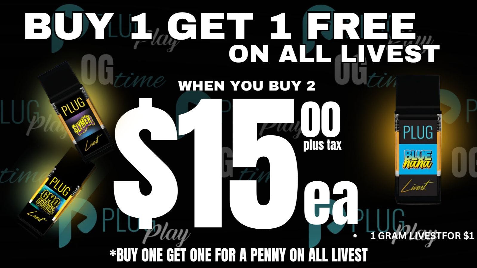 OG Time PlugPlay BOGO: Buy One Get One Free on Livest!🔥