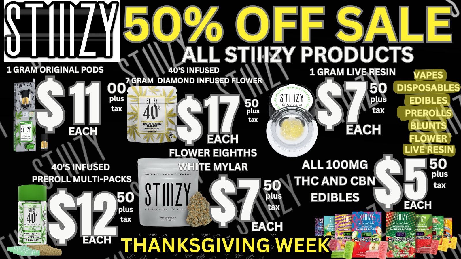 OG Time 50% OFF STIIIZY TODAY🔥ALL WEEK LONG🦃🍗