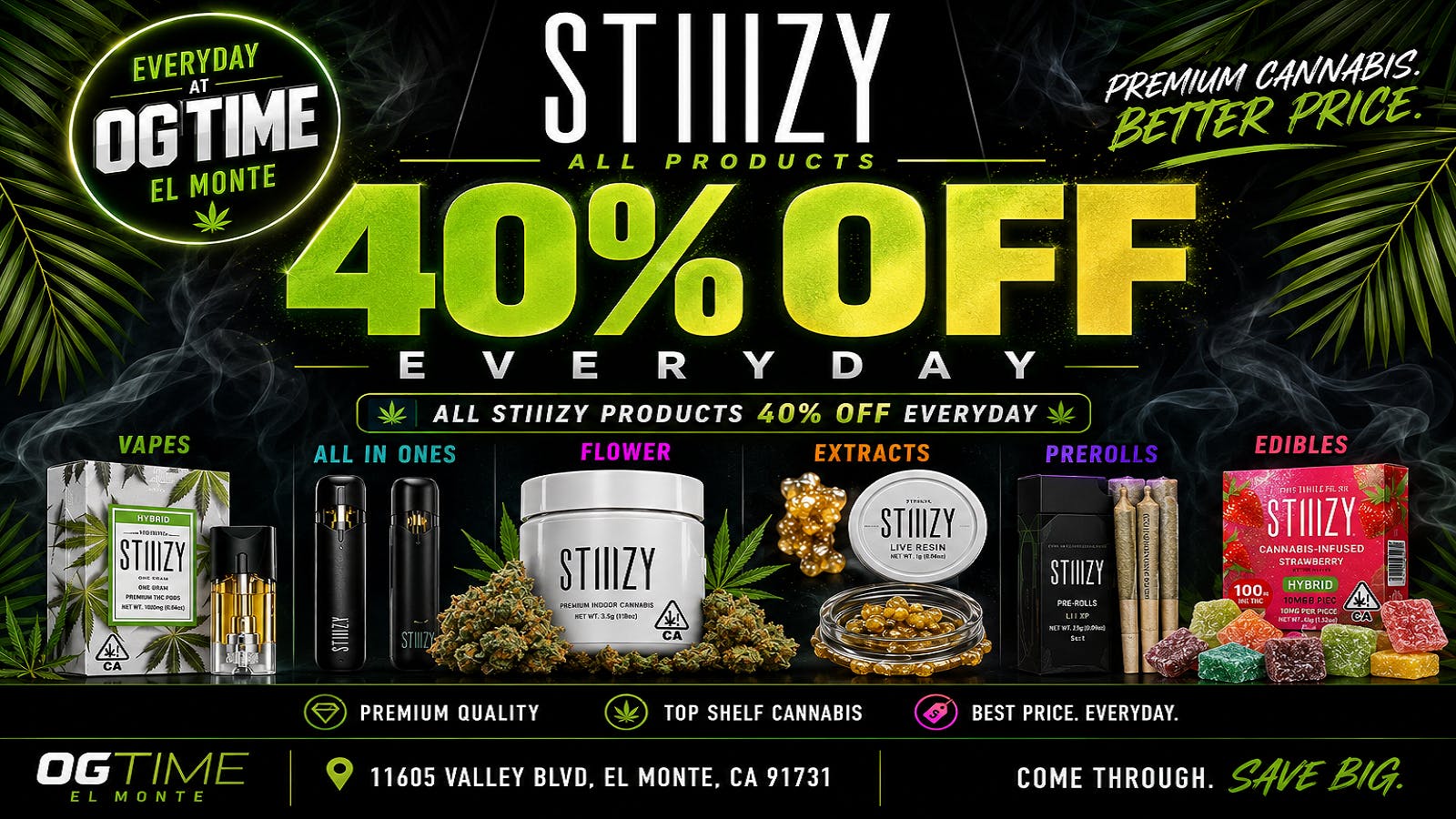 OG Time 40% OFF ALL STIIIZY🔥SALE