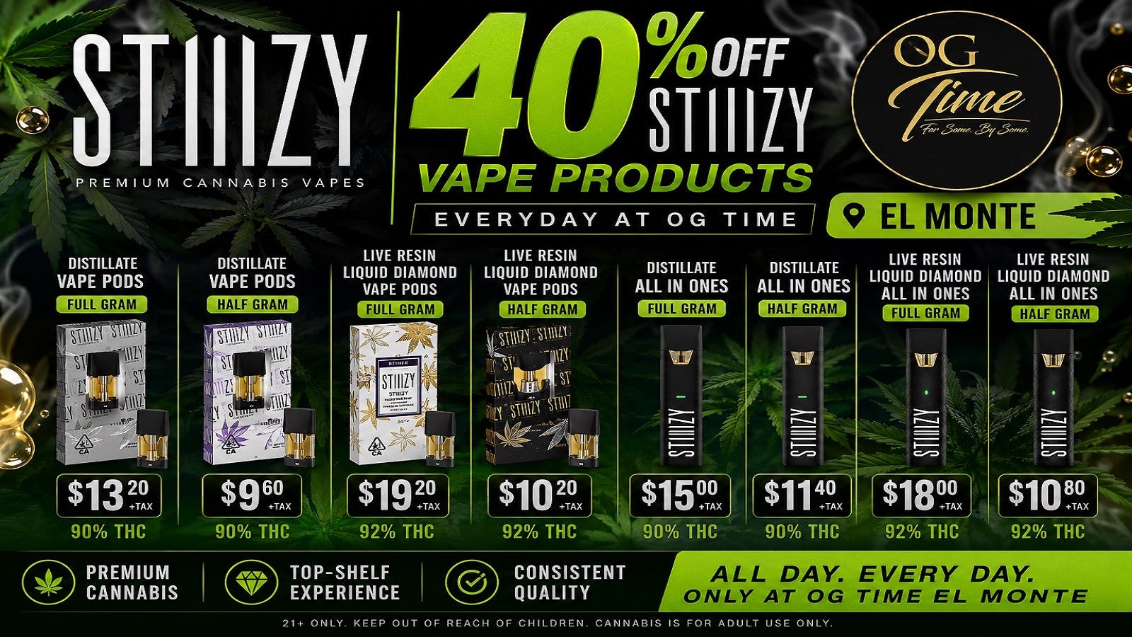 OG Time ⚡40% OFF ALL STIIIZY VAPES⚡