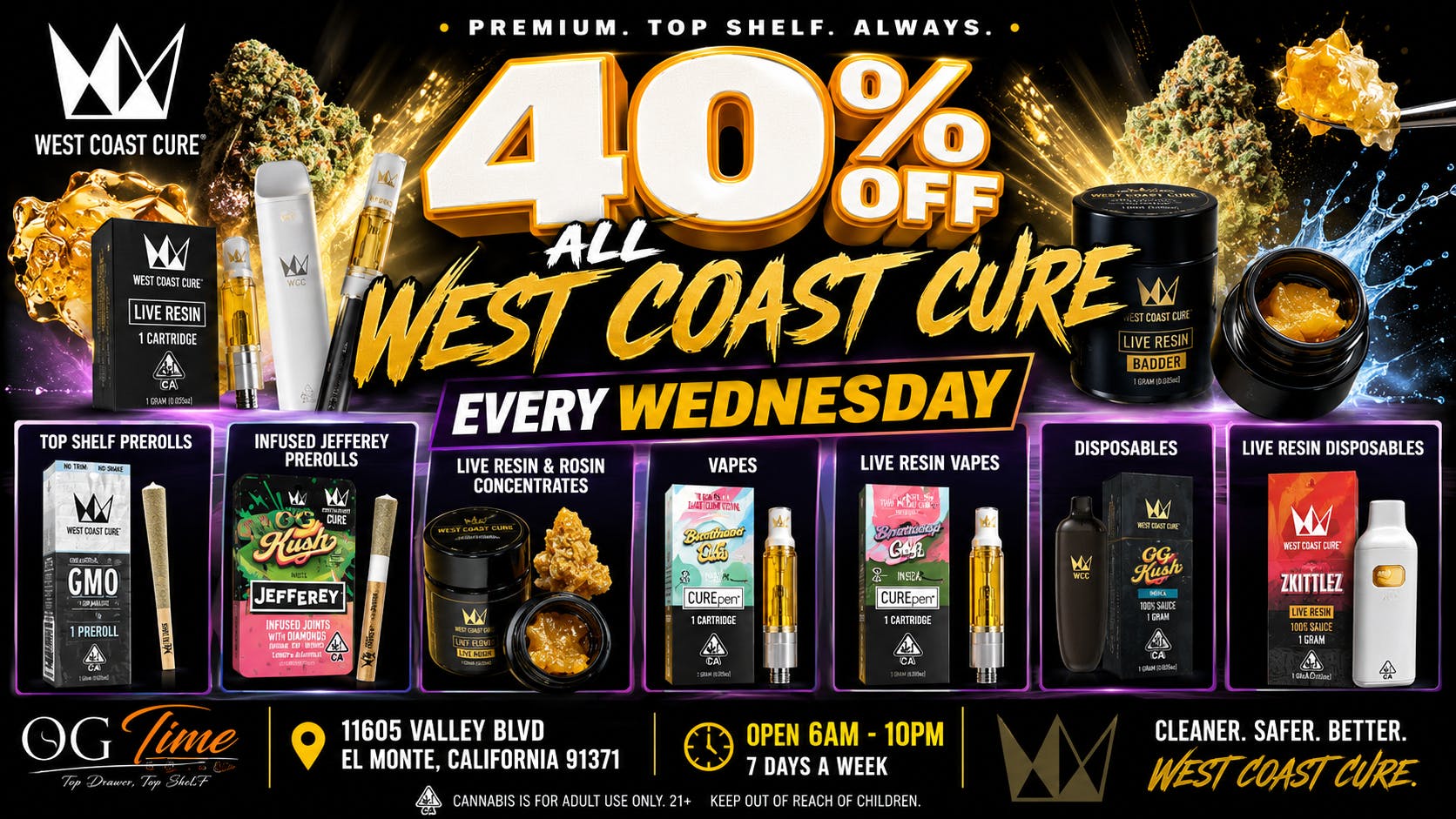 OG Time 40% OFF WEST COAST CURE🔥