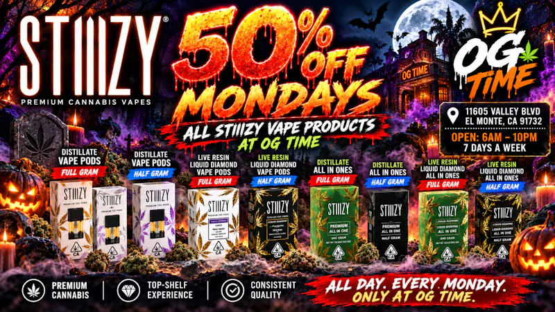 OG Time 50% Off All Stiiizy Vapes Pods and AIO's Mondays🔥