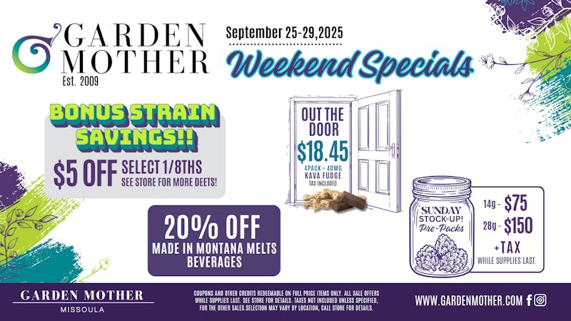 Garden Mother - Missoula 🌿 Bonus Strain Savings + Local Drink Deals