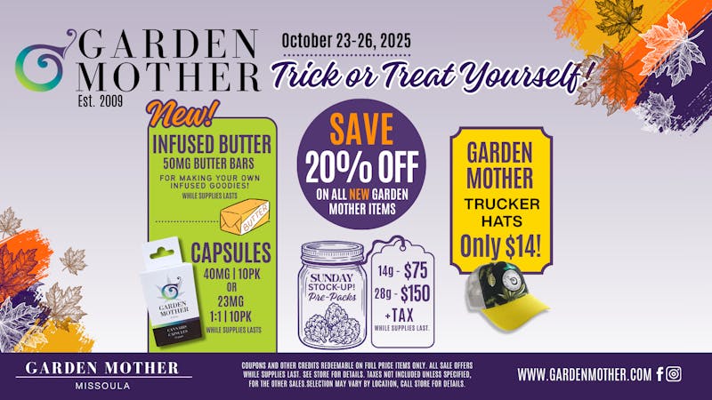 Garden Mother - Missoula 🎃 NEW Infused Butter + 20% OFF GM New Items!