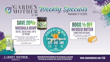 Garden Mother - Missoula 🍊 Orange Punch + Winter Skin Relief = Weekly Wins