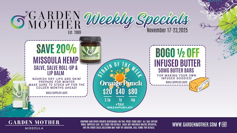 Garden Mother - Missoula 🍊 Orange Punch + Winter Skin Relief = Weekly Wins