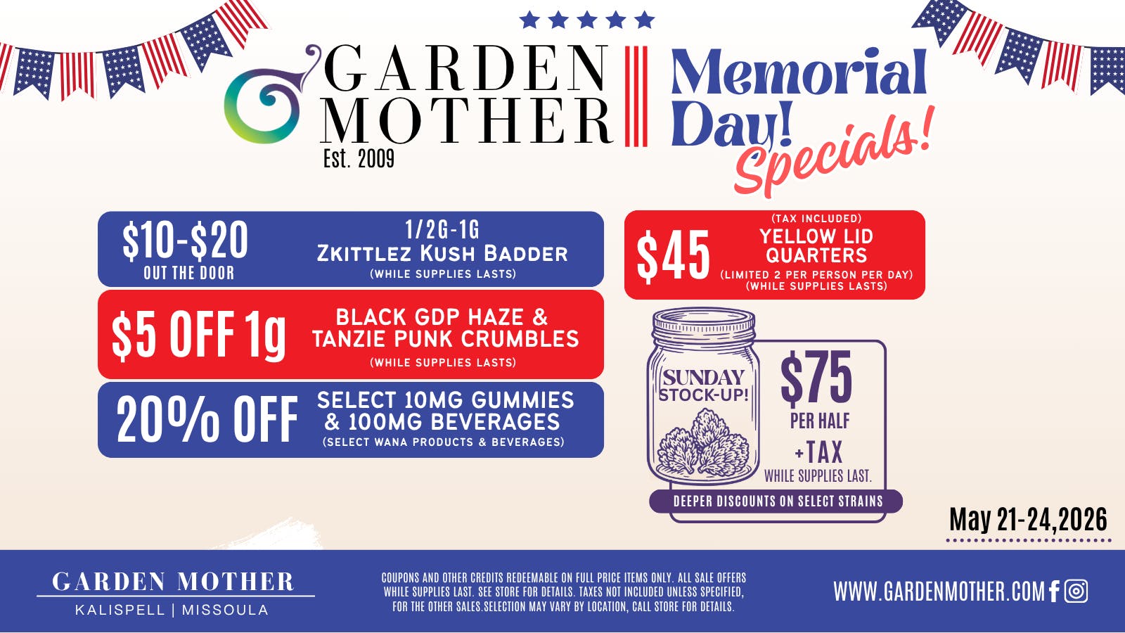 Garden Mother - Missoula Memorial Day Specials at Garden Mother 5/21-5/24