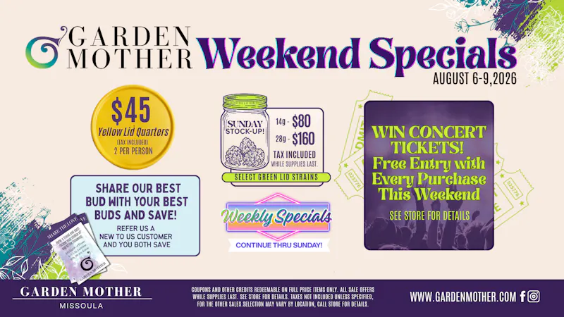 Garden Mother - Missoula August 6–9, 2026 | Weekend Specials