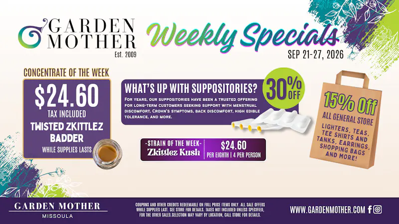 Garden Mother - Missoula 🌿 Weekly Specials | Sept. 21–27