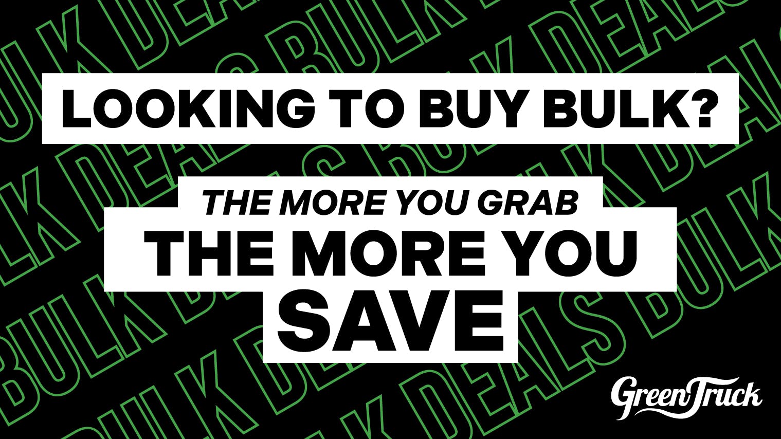 Green Truck Medical 🔥BULK = BETTER DEALS🔥