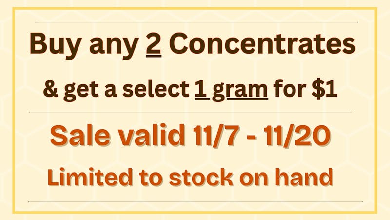 Northern Lights Indoor Gardens ✫Buy 2 Concentrates Get 1 @ $1.00✫