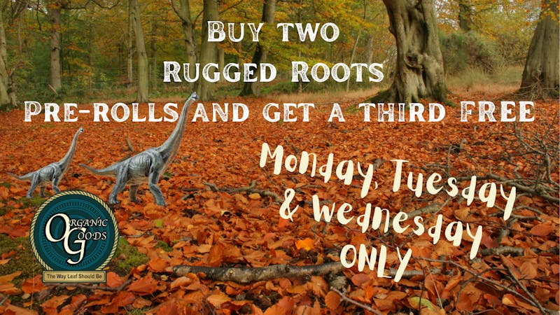 Organic Goods Dispensary Buy 2, get 1 FREE