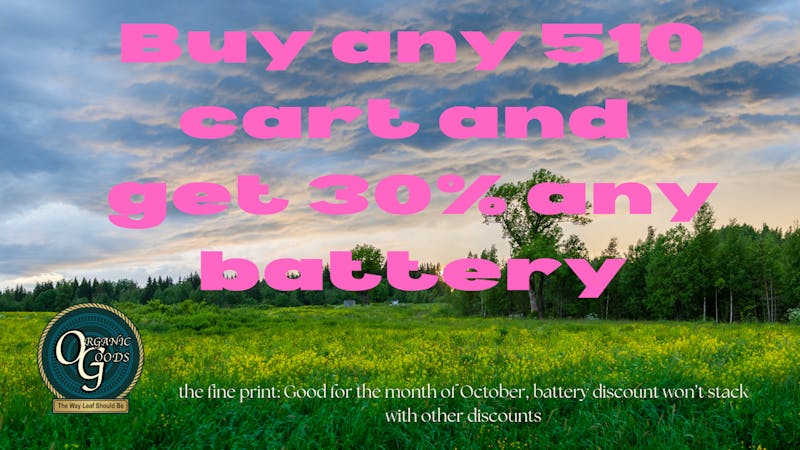 Organic Goods Dispensary Power up your puff