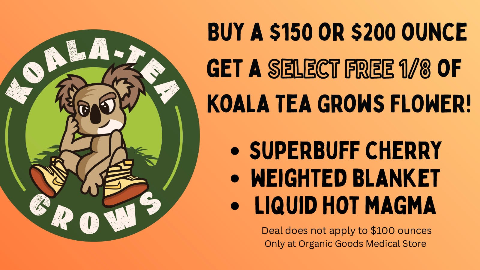 Organic Goods Dispensary FREE EIGHTH only in Eliot