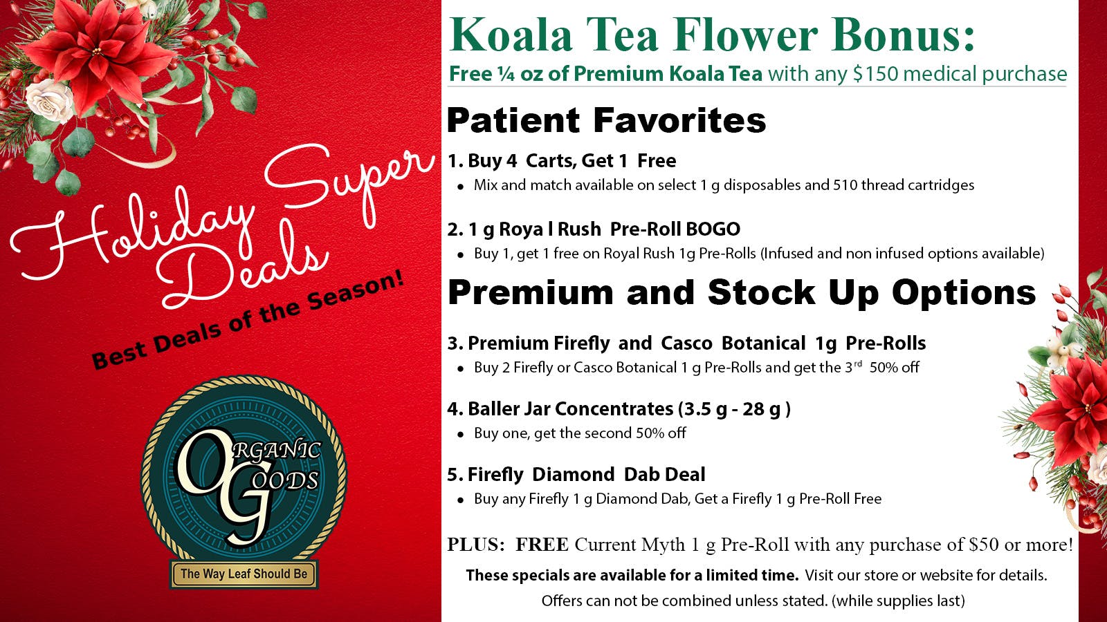 Organic Goods Dispensary Holiday Super Deals!
