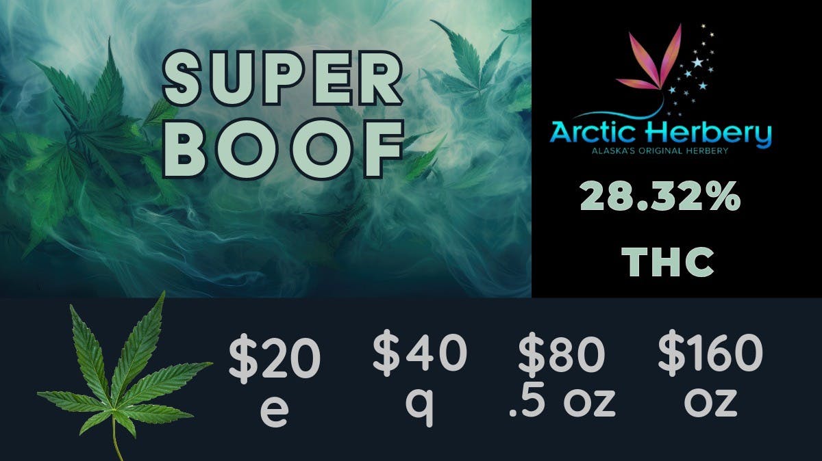 Arctic Herbery $20e-$160oz Multiple Strains (Open 9am-5pm)