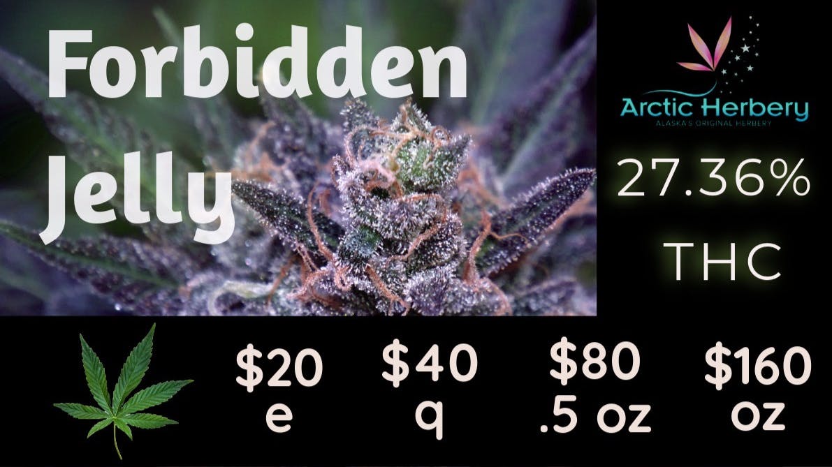 Arctic Herbery $20e-$160oz Multiple Strains 23-27% THC