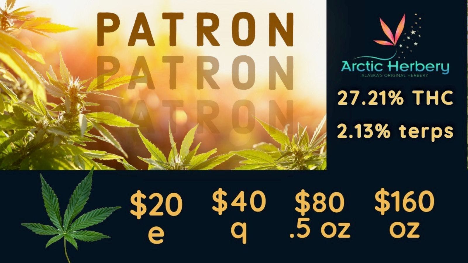 Arctic Herbery $20e-$160oz Various Premium Strains 22-27%. $30dab