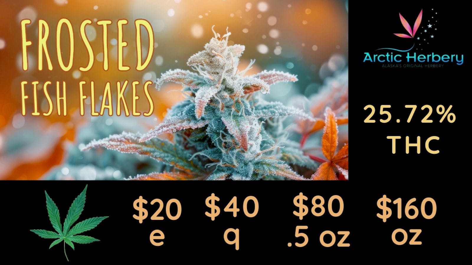 Arctic Herbery $20e-$160oz Various Premium Strains 22-28%. $30dab