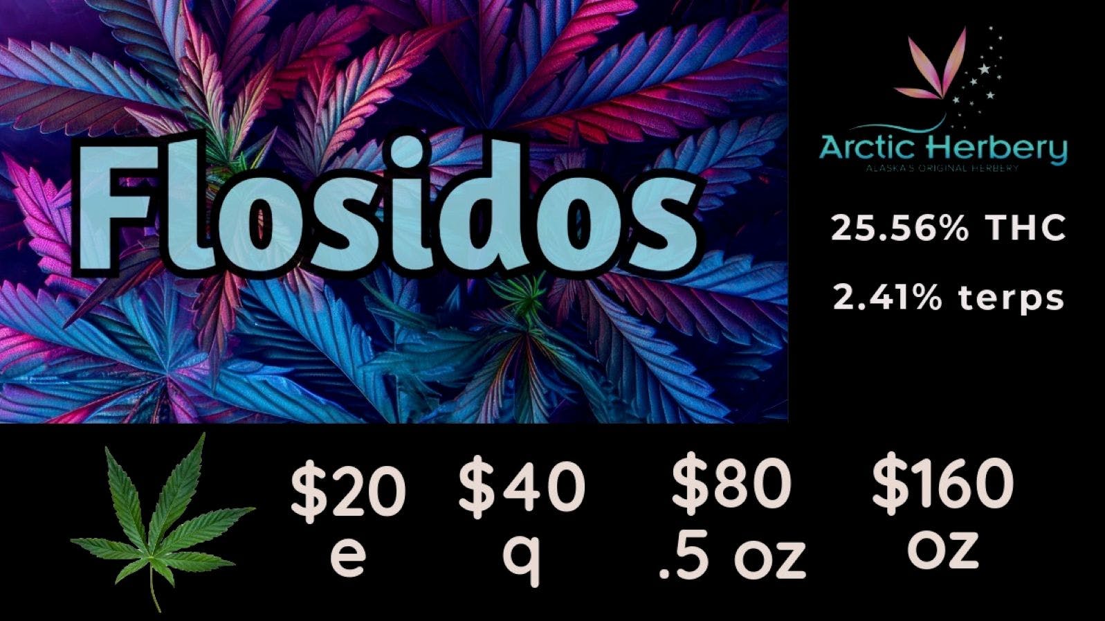Arctic Herbery $20e-$160oz Various Strains (premium bud) 20-25%