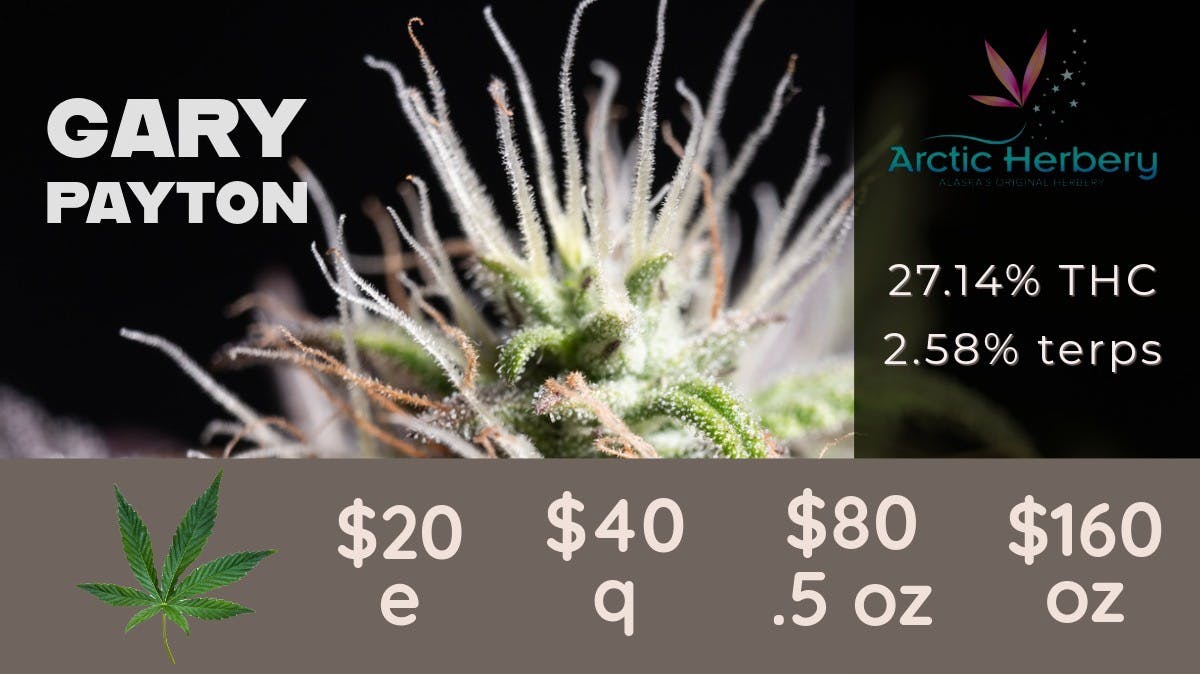 Arctic Herbery $20e-$160oz Various Strains 27%-22% THC