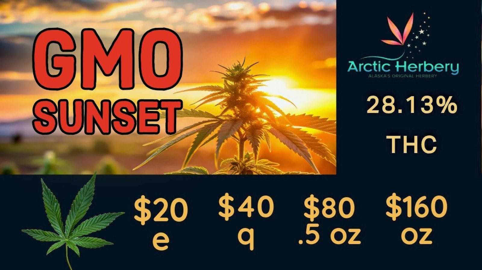 Arctic Herbery $20e-$160oz Various Strains 28%-21% THC
