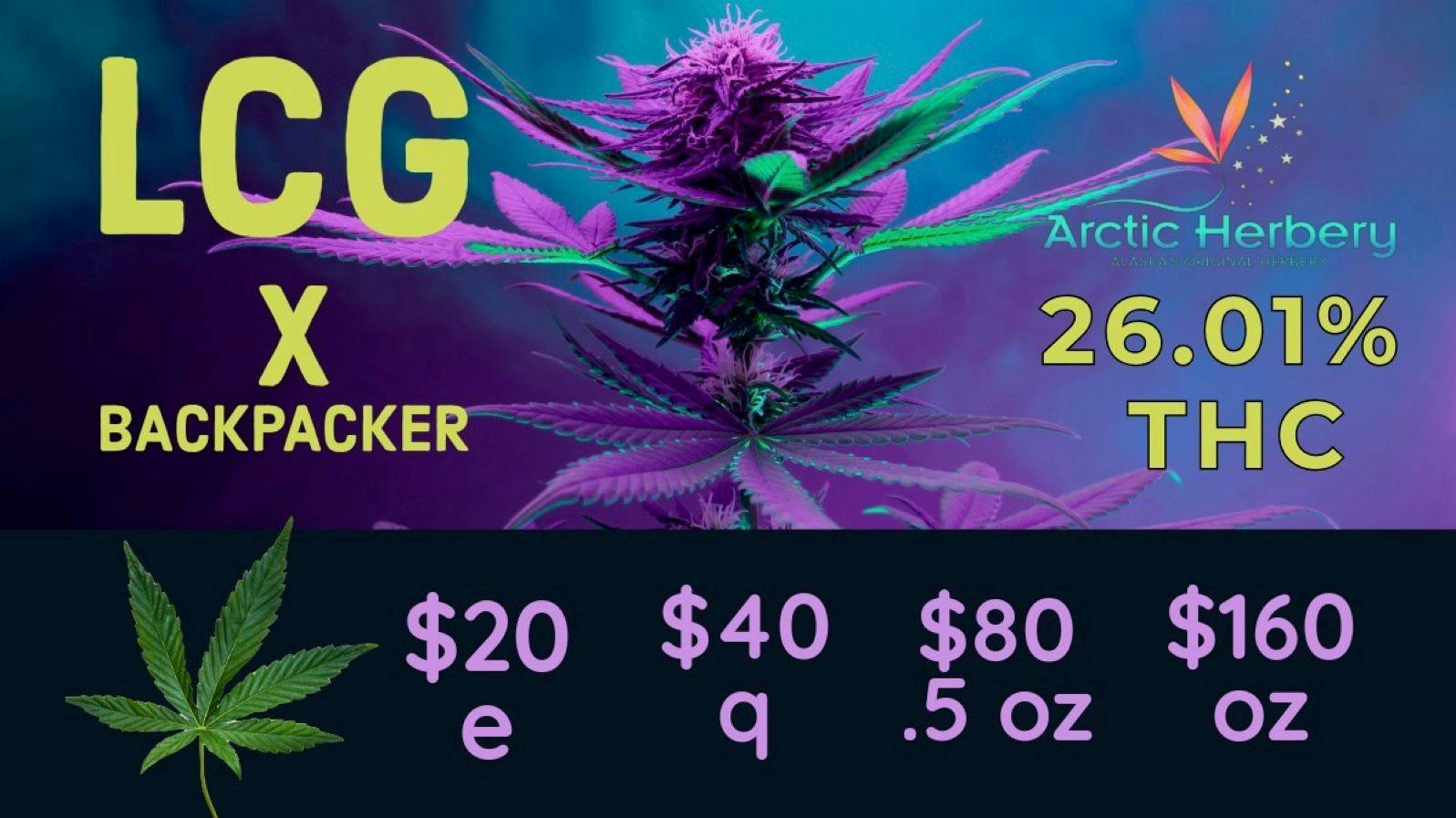 Arctic Herbery $20e-$160oz Various Strains 28%-20% THC