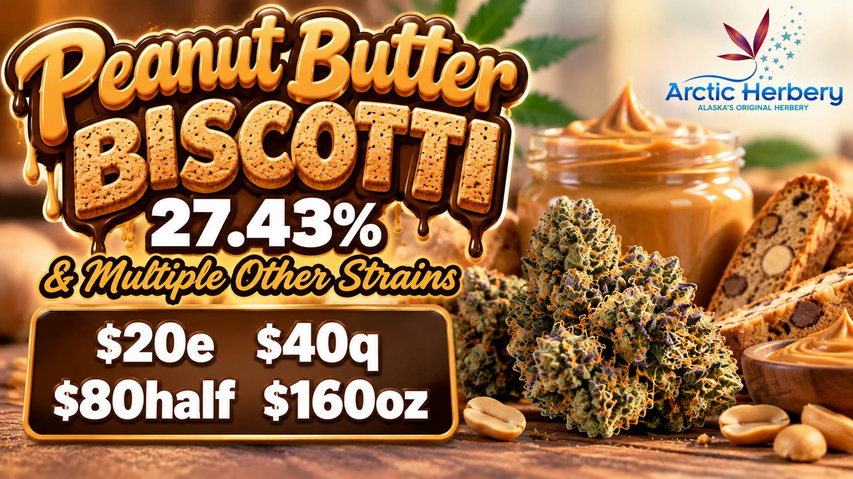 Arctic Herbery $20e-$160oz 27% THC AND $25e-$180oz 32% THC