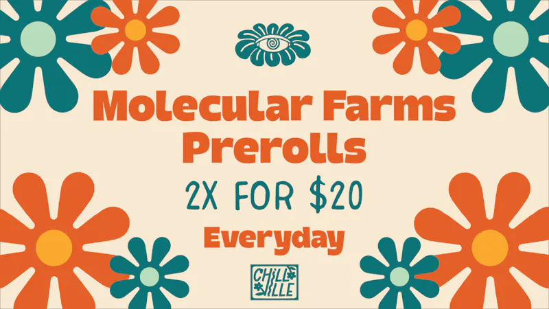 Chillville 2x Molecular Farms Prerolls for $20