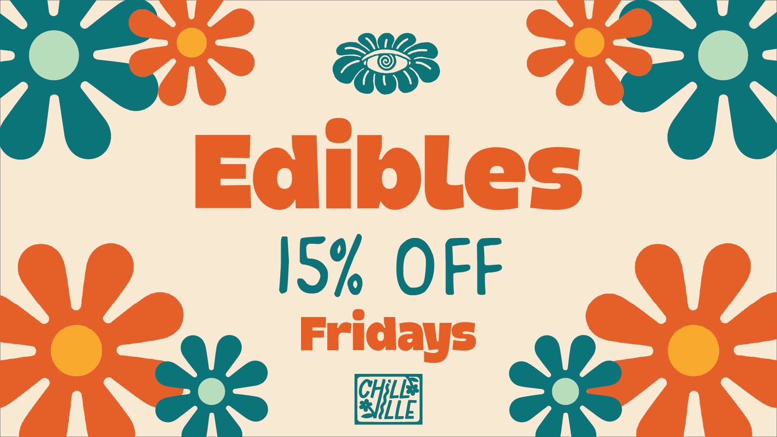Chillville 15% Off Edibles