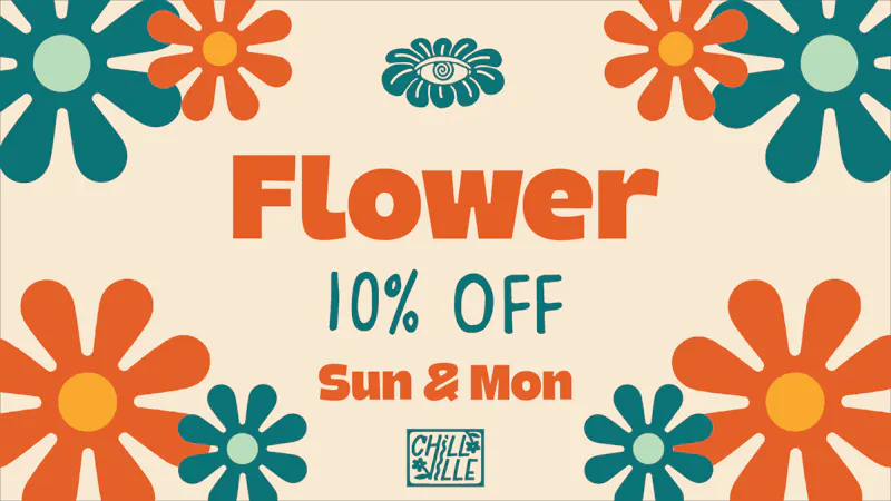 Chillville 10% Off Flowers