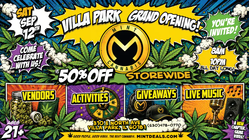 Mint Cannabis - Willowbrook 9/12 Villa Park Grand Opening Celebration