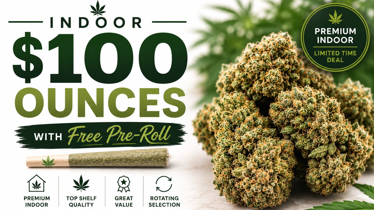 Greener Medical - Waterville $100 OZ - Indoor Flower with Free Pre-Roll !