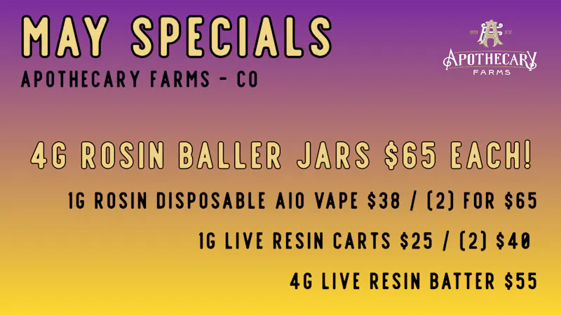 Apothecary Farms - Pueblo West MAY DAILY DEALS