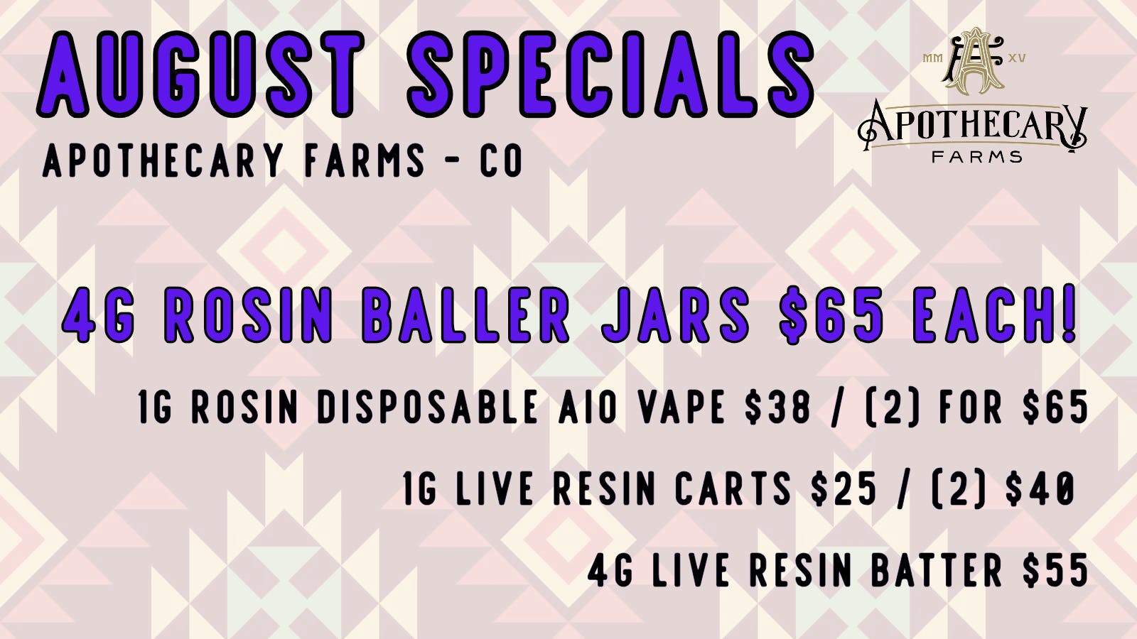 Apothecary Farms - Pueblo West Hot August Deals!