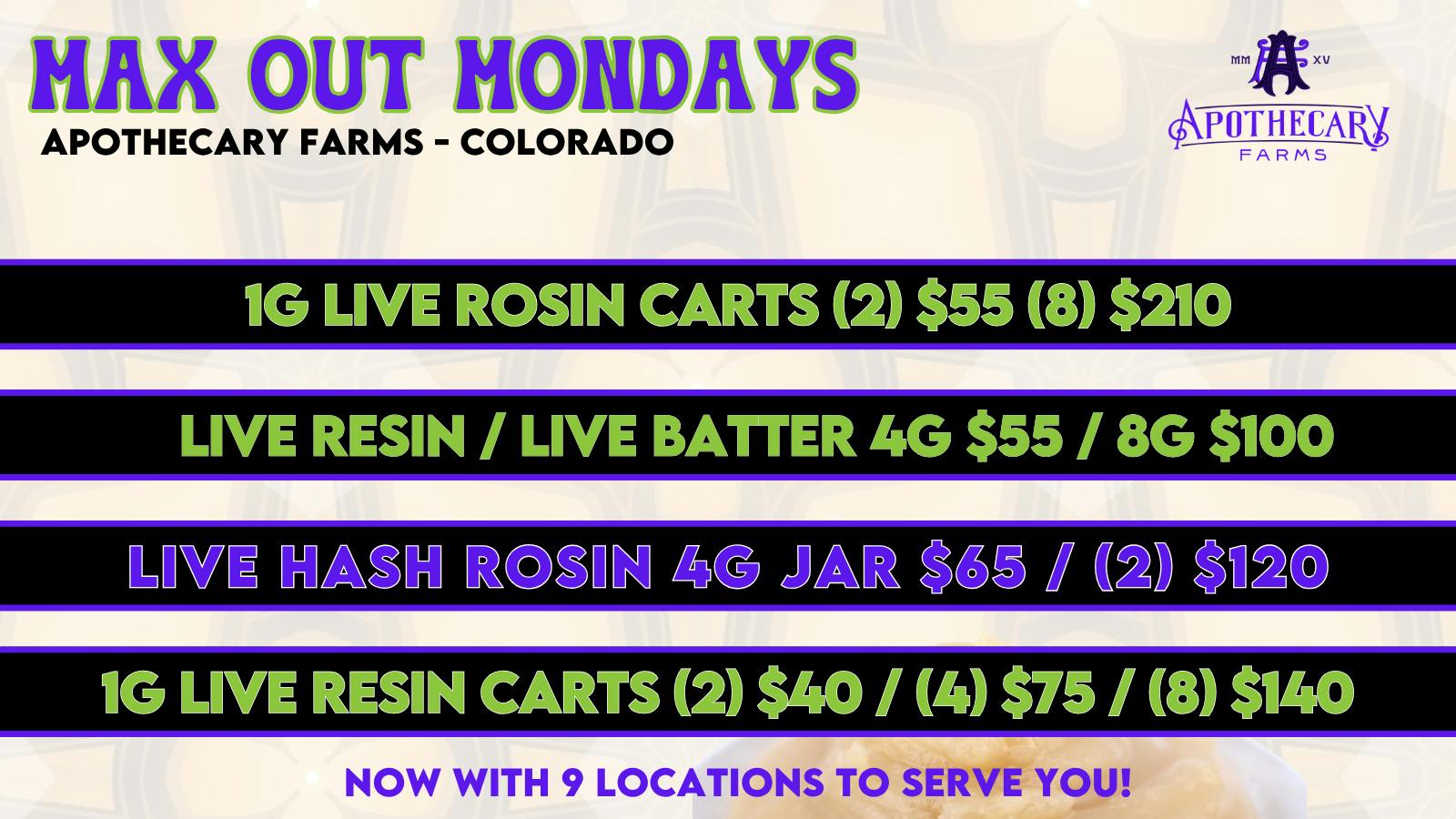 Apothecary Farms Denver Max Out Monday's