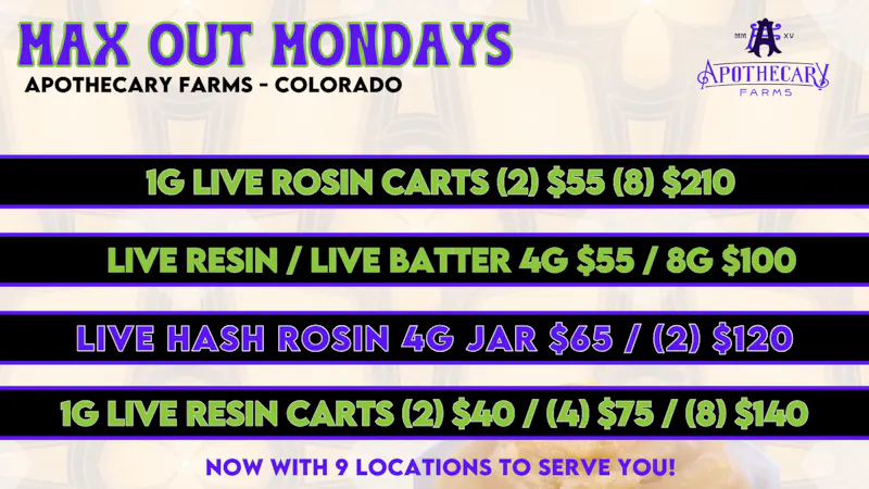 Apothecary Farms Denver Max Out Monday's