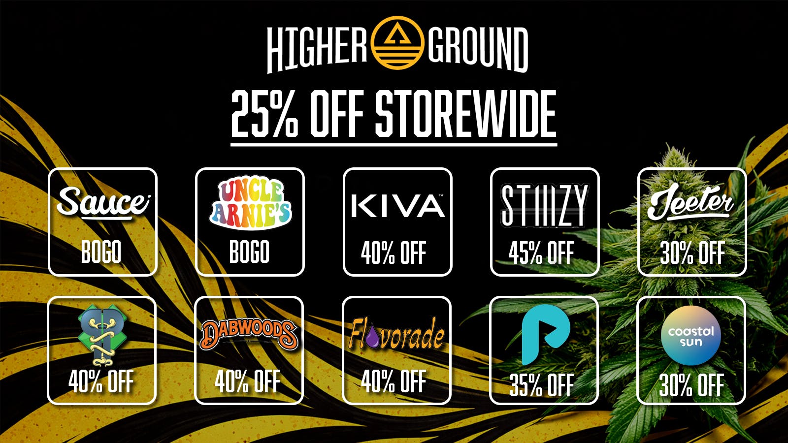 Higher Ground - Moreno Valley 50% OFF SELECT ITEMS! 25% OFF STOREWIDE! & MORE!