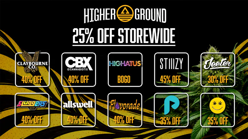 Higher Ground - Moreno Valley 🤩 50% OFF SELECT ITEMS!! 25% OFF STOREWIDE!!