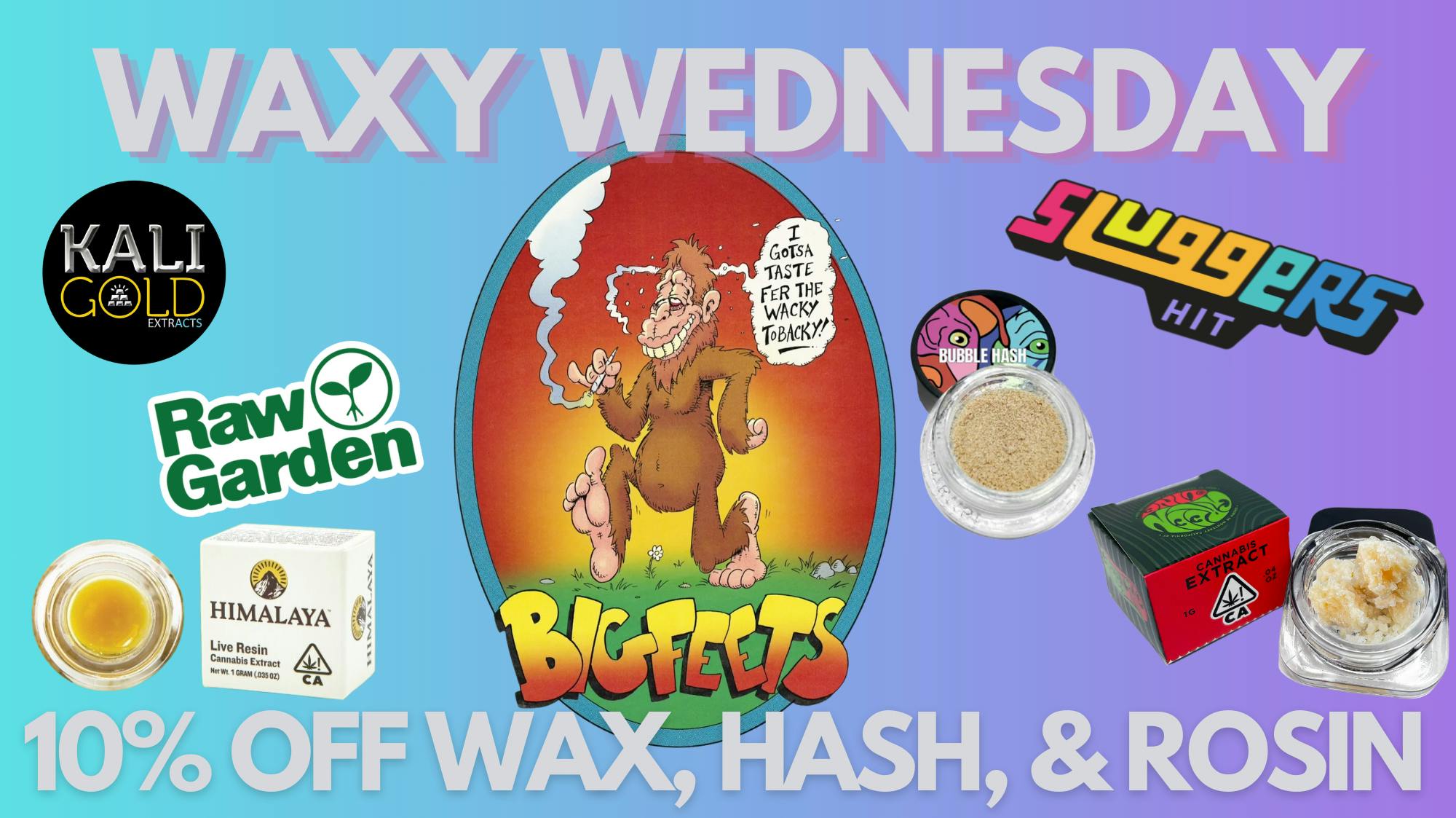 BigFeets formerly Curbstone Exchange Wax + Hash 10% off Wednesdays
