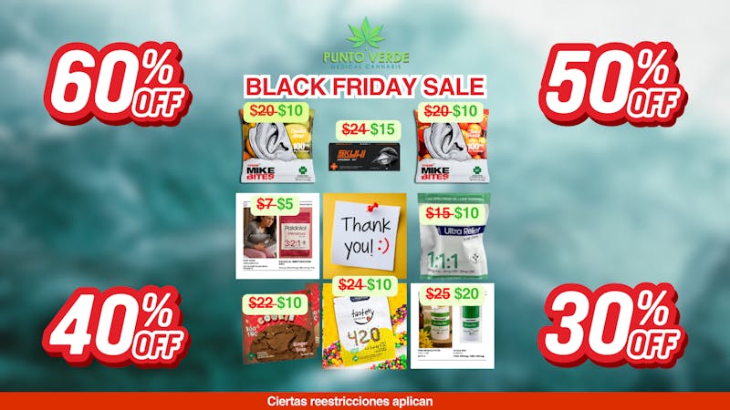 Punto Verde Medical Cannabis 🦃🔥 Black Friday & Thanksgiving Deals 🔥🦃