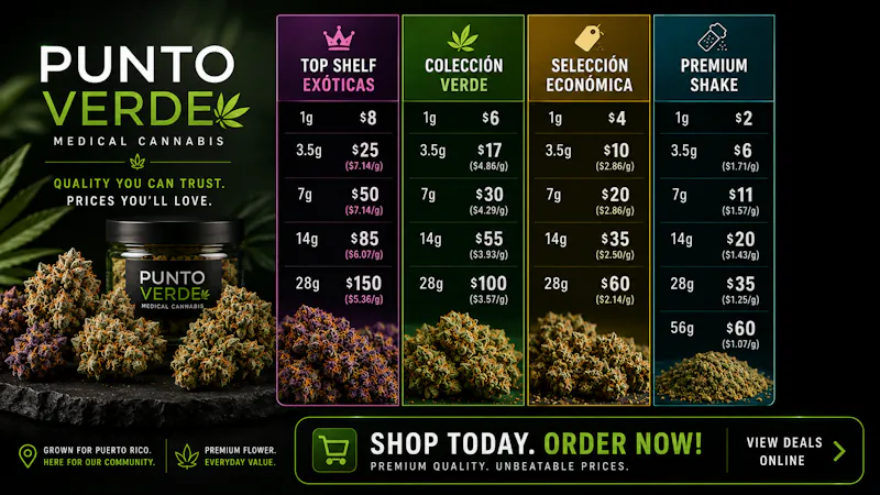 Punto Verde Medical Cannabis 🔥 OZs From $60 | Punto Verde Deals🔥
