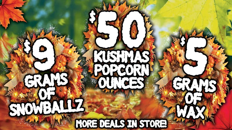 Rocky Mountain Blaze Recreational $50 Popcorn Bud OZs, $5g Wax & $9g Snowballz +more