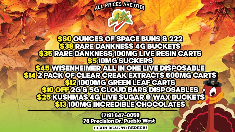 Rocky Mountain Blaze Recreational $60 Bud OZs, $25 4g Live Buckets, $5 Suckers &more