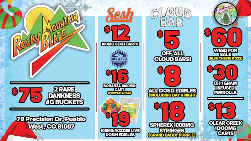 Rocky Mountain Blaze Recreational $60 Bud OZs, 5 for $30 Infused Joynts & $8 Edibles