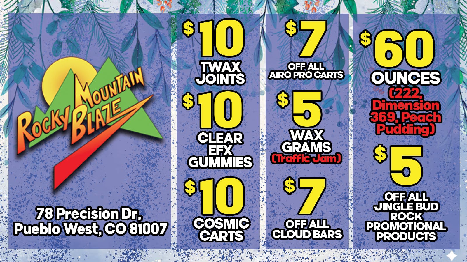 Rocky Mountain Blaze Recreational $60 select OZs, $5g Wax, $10 TWAX Joints & more