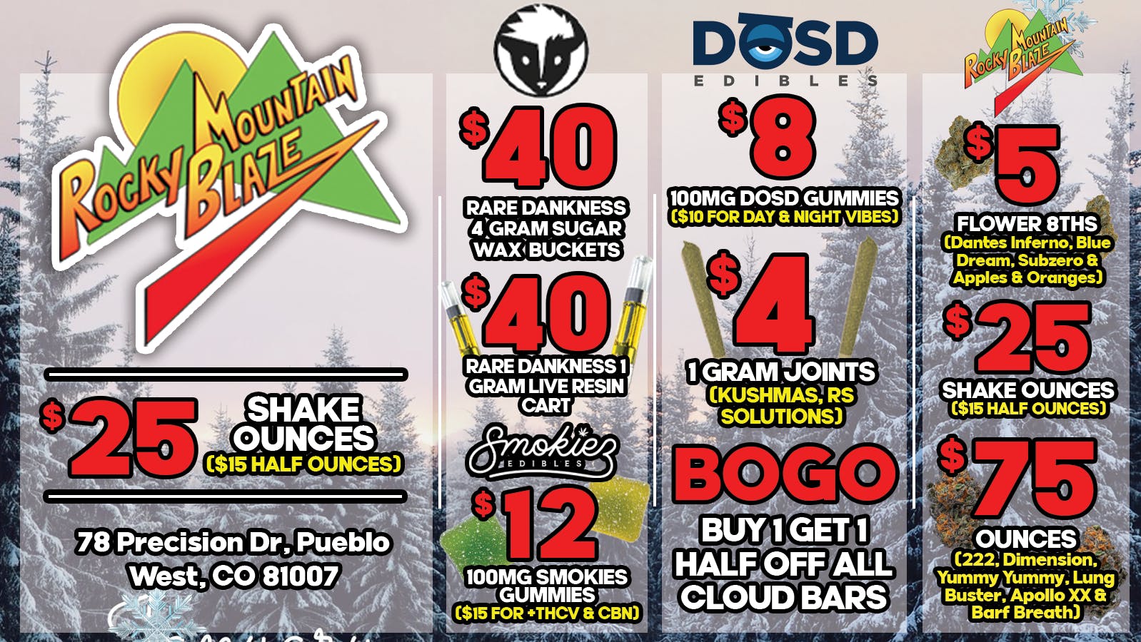 Rocky Mountain Blaze Recreational $5 Bud Eighths, $8 Gummies, $4 Joints, $75 OZs....