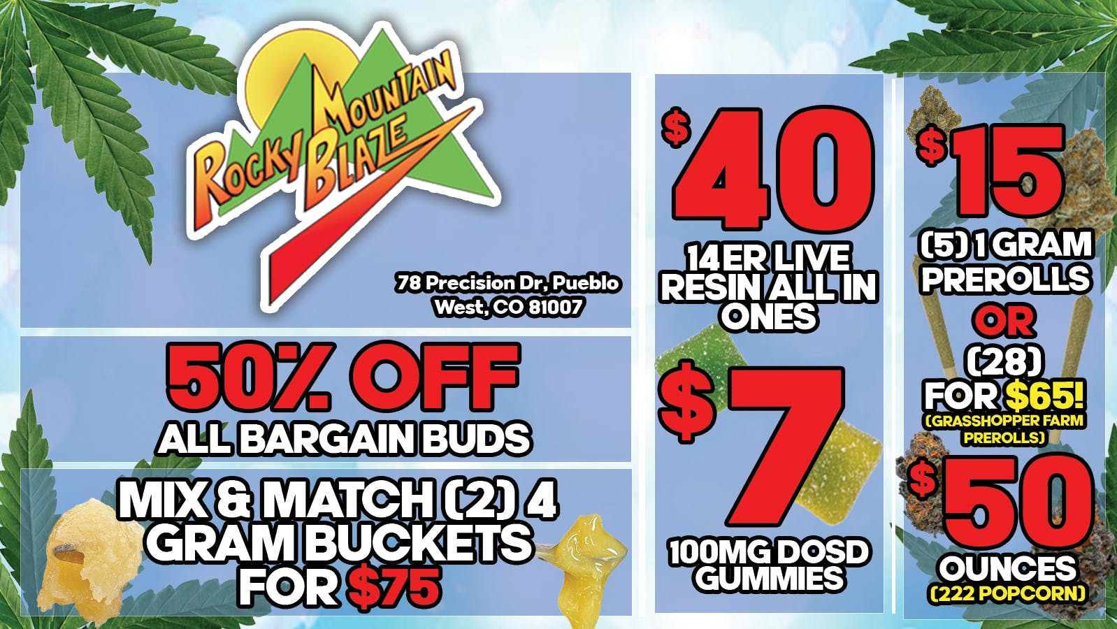 Rocky Mountain Blaze Recreational $50 Popcorn OZs, 5 for $15 PreRolls & $7 Gummies